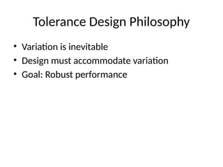 Advanced_Tolerance_Design_in quality in mfg | PPTX