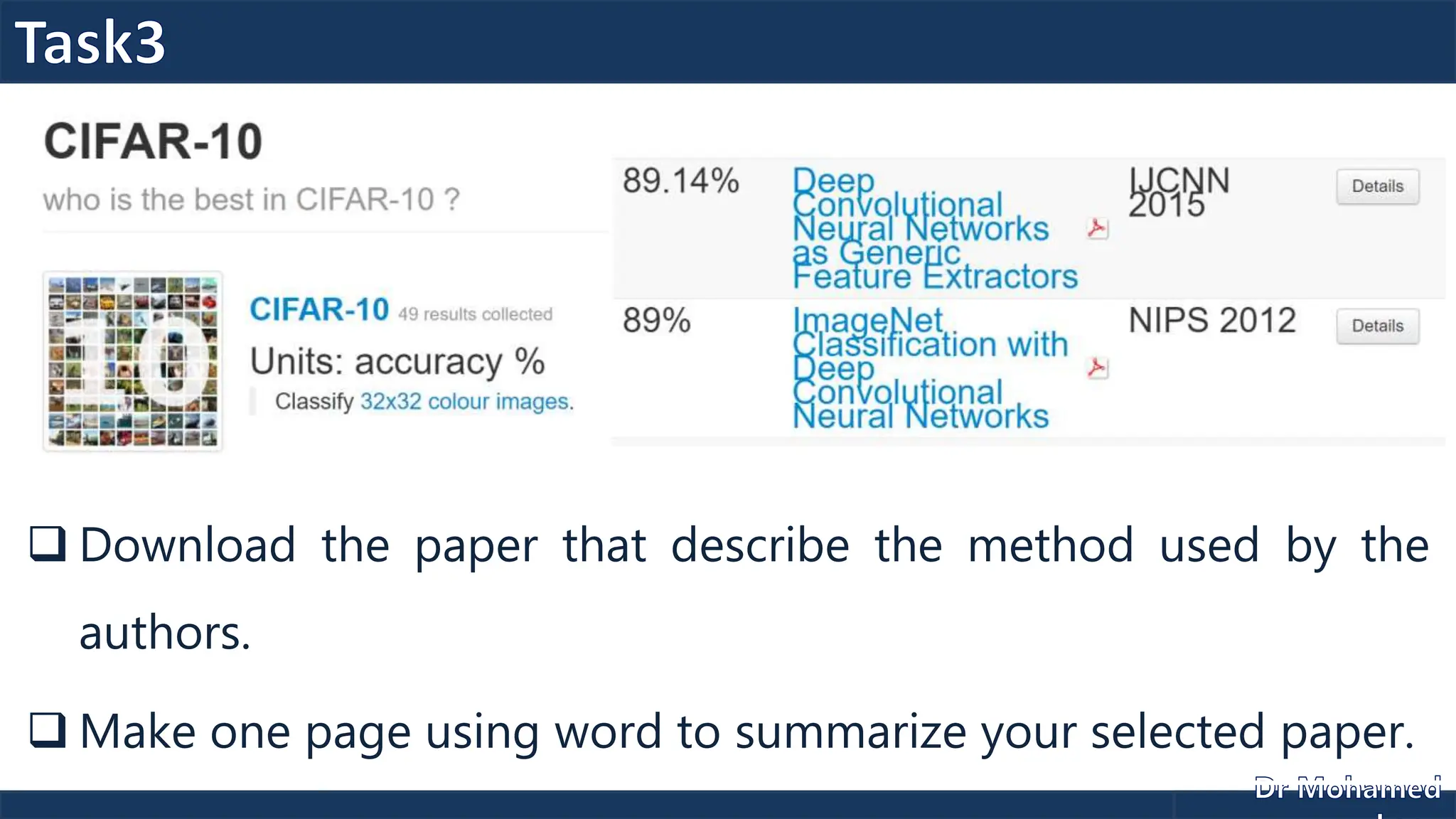  Download the paper that describe the method used by the
authors.
 Make one page using word to summarize your selected paper.
 