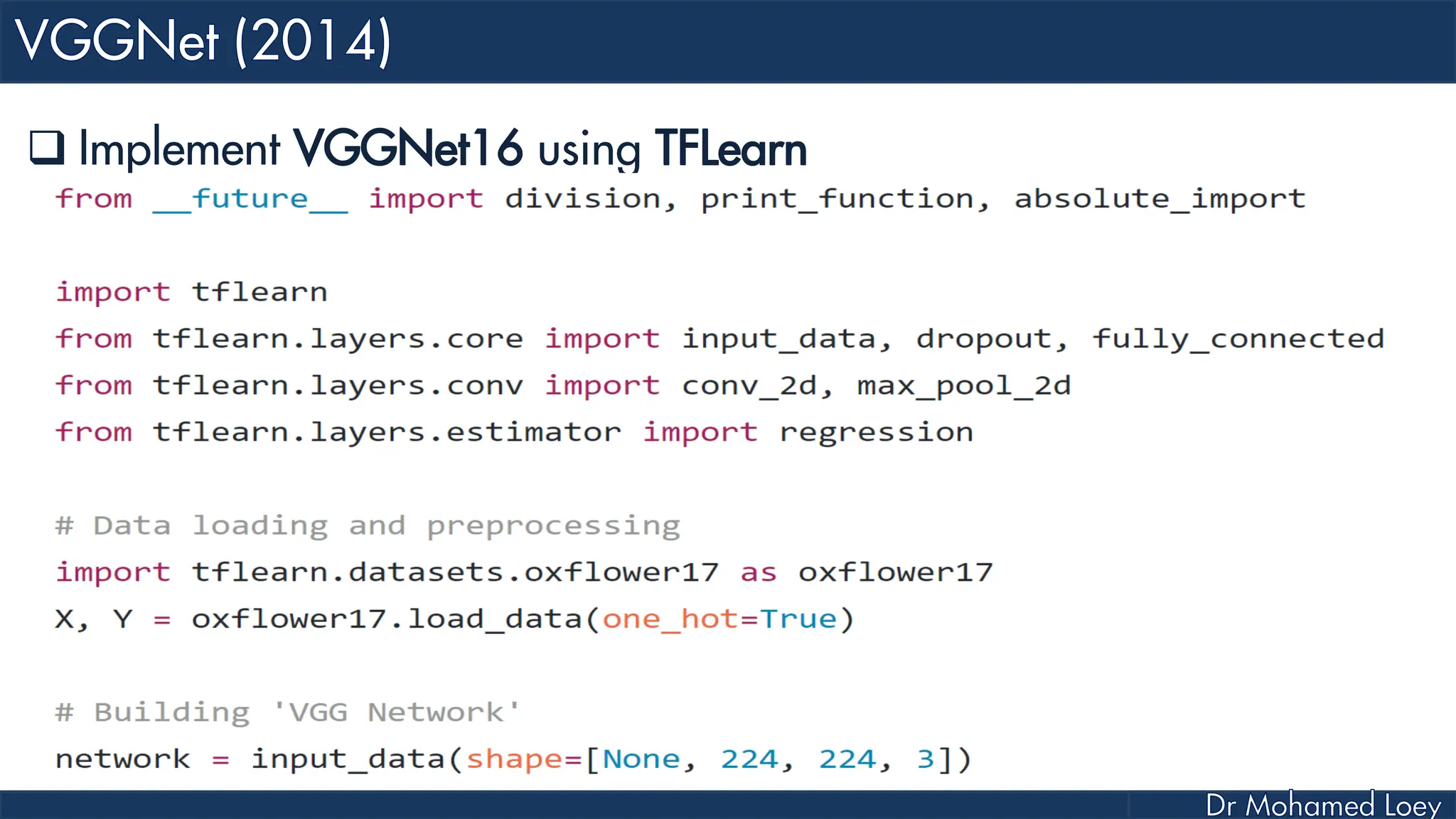  Implement VGGNet16 using TFLearn 