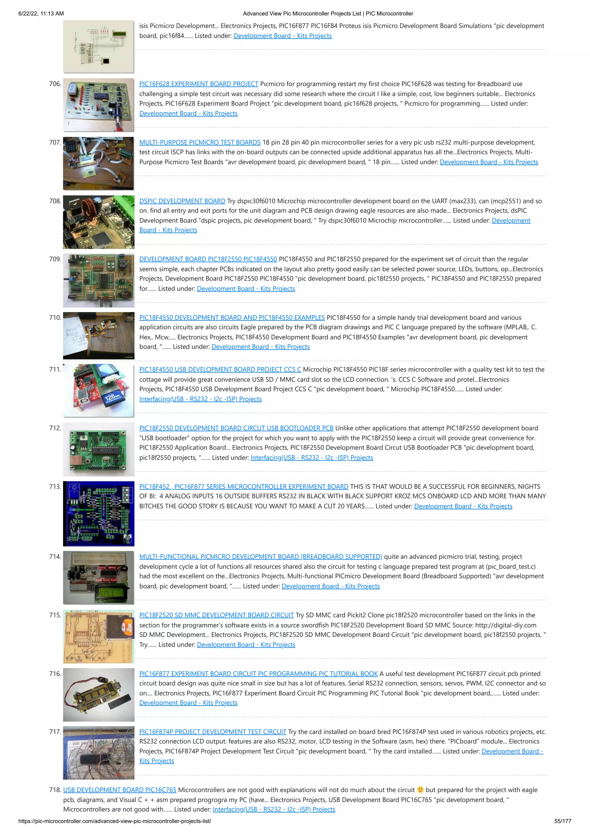 6/22/22, 11:13 AM Advanced View Pic Microcontroller Projects List | PIC Microcontroller https://pic-microcontroller.com/advanced-view-pic-microcontroller-projects-list/ 55/177 isis Picmicro Development... Electronics Projects, PIC16F877 PIC16F84 Proteus isis Picmicro Development Board Simulations "pic development board, pic16f84…... Listed under: Development Board - Kits Projects 706. PIC16F628 EXPERIMENT BOARD PROJECT Pıcmicro for programming restart my first choice PIC16F628 was testing for Breadboard use challenging a simple test circuit was necessary did some research where the circuit I like a simple, cost, low beginners suitable... Electronics Projects, PIC16F628 Experiment Board Project "pic development board, pic16f628 projects, " Pıcmicro for programming…... Listed under: Development Board - Kits Projects 707. MULTI-PURPOSE PICMICRO TEST BOARDS 18 pin 28 pin 40 pin microcontroller series for a very pic usb rs232 multi-purpose development, test circuit ISCP has links with the on-board outputs can be connected upside additional apparatus has all the...Electronics Projects, Multi- Purpose Picmicro Test Boards "avr development board, pic development board, " 18 pin…... Listed under: Development Board - Kits Projects 708. DSPIC DEVELOPMENT BOARD Try dspıc30f6010 Microchip microcontroller development board on the UART (max233), can (mcp2551) and so on. find all entry and exit ports for the unit diagram and PCB design drawing eagle resources are also made... Electronics Projects, dsPIC Development Board "dspic projects, pic development board, " Try dspıc30f6010 Microchip microcontroller…... Listed under: Development Board - Kits Projects 709. DEVELOPMENT BOARD PIC18F2550 PIC18F4550 PIC18F4550 and PIC18F2550 prepared for the experiment set of circuit than the regular seems simple, each chapter PCBs indicated on the layout also pretty good easily can be selected power source, LEDs, buttons, op...Electronics Projects, Development Board PIC18F2550 PIC18F4550 "pic development board, pic18f2550 projects, " PIC18F4550 and PIC18F2550 prepared for…... Listed under: Development Board - Kits Projects 710. PIC18F4550 DEVELOPMENT BOARD AND PIC18F4550 EXAMPLES PIC18F4550 for a simple handy trial development board and various application circuits are also circuits Eagle prepared by the PCB diagram drawings and PIC C language prepared by the software (MPLAB,. C. Hex,. Mcw,.... Electronics Projects, PIC18F4550 Development Board and PIC18F4550 Examples "avr development board, pic development board, "…... Listed under: Development Board - Kits Projects 711. PIC18F4550 USB DEVELOPMENT BOARD PROJECT CCS C Microchip PIC18F4550 PIC18F series microcontroller with a quality test kit to test the cottage will provide great convenience USB SD / MMC card slot so the LCD connection. ‘s. CCS C Software and protel...Electronics Projects, PIC18F4550 USB Development Board Project CCS C "pic development board, " Microchip PIC18F4550…... Listed under: Interfacing(USB - RS232 - I2c -ISP) Projects 712. PIC18F2550 DEVELOPMENT BOARD CIRCUT USB BOOTLOADER PCB Unlike other applications that attempt PIC18F2550 development board “USB bootloader” option for the project for which you want to apply with the PIC18F2550 keep a circuit will provide great convenience for. PIC18F2550 Application Board... Electronics Projects, PIC18F2550 Development Board Circut USB Bootloader PCB "pic development board, pic18f2550 projects, "…... Listed under: Interfacing(USB - RS232 - I2c -ISP) Projects 713. PIC18F452 , PIC16F877 SERIES MICROCONTROLLER EXPERIMENT BOARD THIS IS THAT WOULD BE A SUCCESSFUL FOR BEGINNERS, NIGHTS OF BI:  4 ANALOG INPUTS 16 OUTSIDE BUFFERS RS232 IN BLACK WITH BLACK SUPPORT KROZ MCS ONBOARD LCD AND MORE THAN MANY BITCHES THE GOOD STORY IS BECAUSE YOU WANT TO MAKE A CUT 20 YEARS…... Listed under: Development Board - Kits Projects 714. MULTI-FUNCTIONAL PICMICRO DEVELOPMENT BOARD (BREADBOARD SUPPORTED) quite an advanced picmicro trial, testing, project development cycle a lot of functions all resources shared also the circuit for testing c language prepared test program at (pıc_board_test.c) had the most excellent on the...Electronics Projects, Multi-functional PICmicro Development Board (Breadboard Supported) "avr development board, pic development board, "…... Listed under: Development Board - Kits Projects 715. PIC18F2520 SD MMC DEVELOPMENT BOARD CIRCUIT Try SD MMC card Pickit2 Clone pic18f2520 microcontroller based on the links in the section for the programmer’s software exists in a source swordfish PIC18F2520 Development Board SD MMC Source: http://digital-diy.com SD MMC Development... Electronics Projects, PIC18F2520 SD MMC Development Board Circuit "pic development board, pic18f2550 projects, " Try…... Listed under: Development Board - Kits Projects 716. PIC16F877 EXPERIMENT BOARD CIRCUIT PIC PROGRAMMING PIC TUTORIAL BOOK A useful test development PIC16F877 circuit pcb printed circuit board design was quite nice small in size but has a lot of features. Serial RS232 connection, sensors, servos, PWM, I2C connector and so on.... Electronics Projects, PIC16F877 Experiment Board Circuit PIC Programming PIC Tutorial Book "pic development board,…... Listed under: Development Board - Kits Projects 717. PIC16F874P PROJECT DEVELOPMENT TEST CIRCUIT Try the card installed on board bred PIC16F874P test used in various robotics projects, etc. RS232 connection LCD output. features are also RS232, motor, LCD testing in the Software (asm, hex) there. “PICboard” module... Electronics Projects, PIC16F874P Project Development Test Circuit "pic development board, " Try the card installed…... Listed under: Development Board - Kits Projects 718. USB DEVELOPMENT BOARD PIC16C765 Microcontrollers are not good with explanations will not do much about the circuit but prepared for the project with eagle pcb, diagrams, and Visual C + + asm prepared progrogra my PC (have... Electronics Projects, USB Development Board PIC16C765 "pic development board, " Microcontrollers are not good with…... Listed under: Interfacing(USB - RS232 - I2c -ISP) Projects 