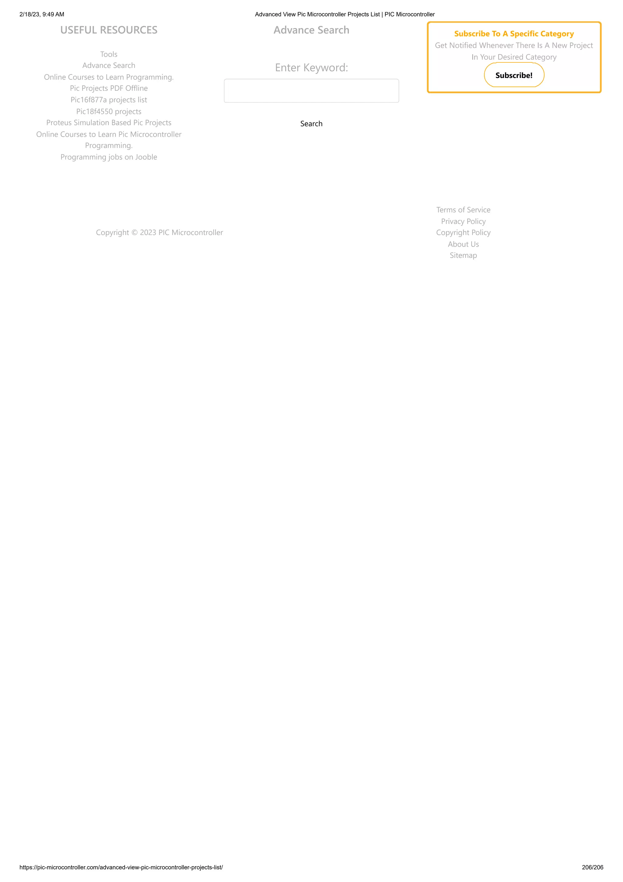 2/18/23, 9:49 AM Advanced View Pic Microcontroller Projects List | PIC Microcontroller https://pic-microcontroller.com/advanced-view-pic-microcontroller-projects-list/ 206/206 USEFUL RESOURCES Tools Advance Search Online Courses to Learn Programming. Pic Projects PDF Offline Pic16f877a projects list Pic18f4550 projects Proteus Simulation Based Pic Projects Online Courses to Learn Pic Microcontroller Programming. Programming jobs on Jooble Advance Search Enter Keyword: Search Subscribe To A Specific Category Get Notified Whenever There Is A New Project In Your Desired Category Subscribe! Copyright © 2023 PIC Microcontroller Terms of Service Privacy Policy Copyright Policy About Us Sitemap 