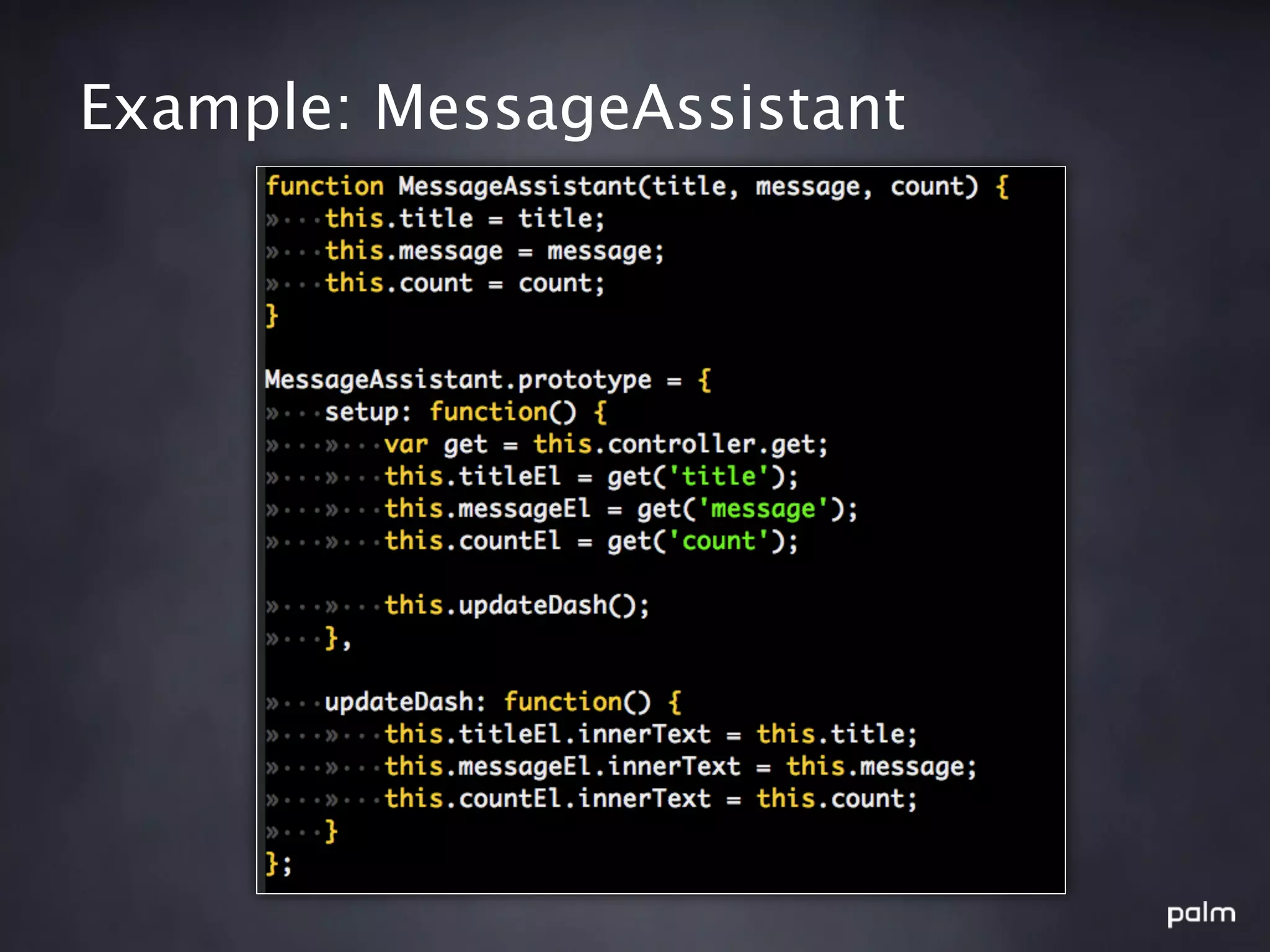 Example: MessageAssistant
 