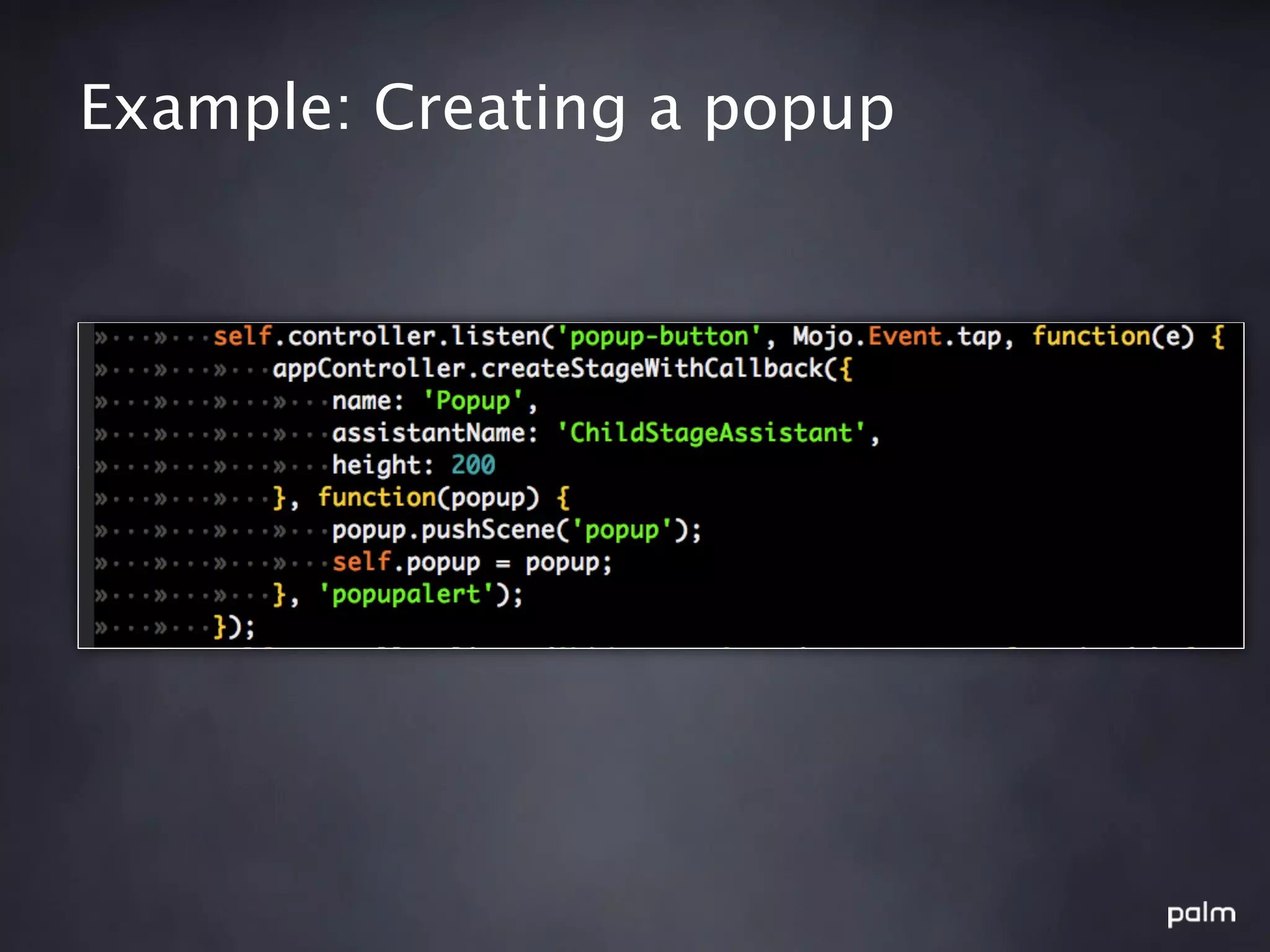 Example: Creating a popup
 