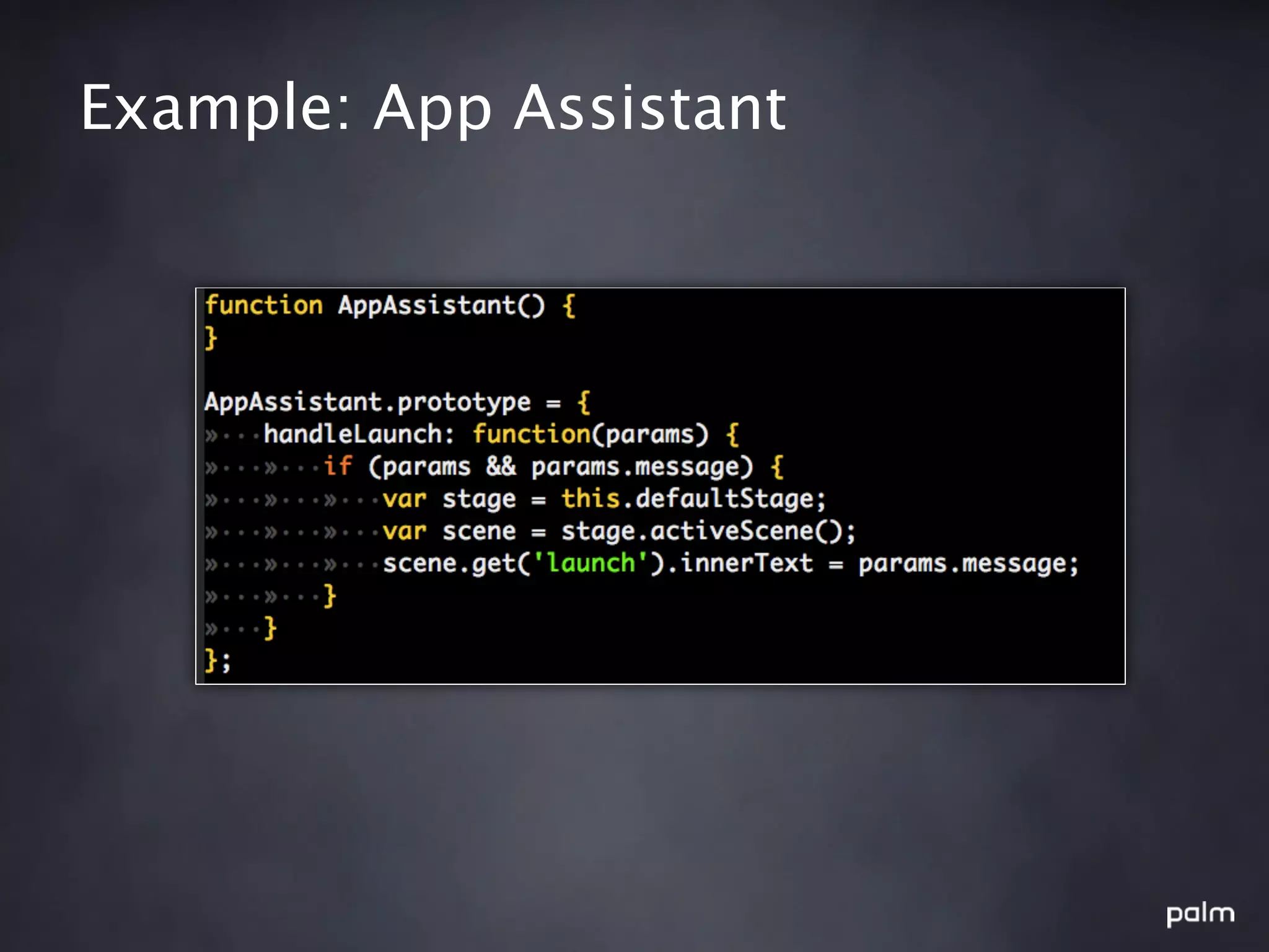 Example: App Assistant
 