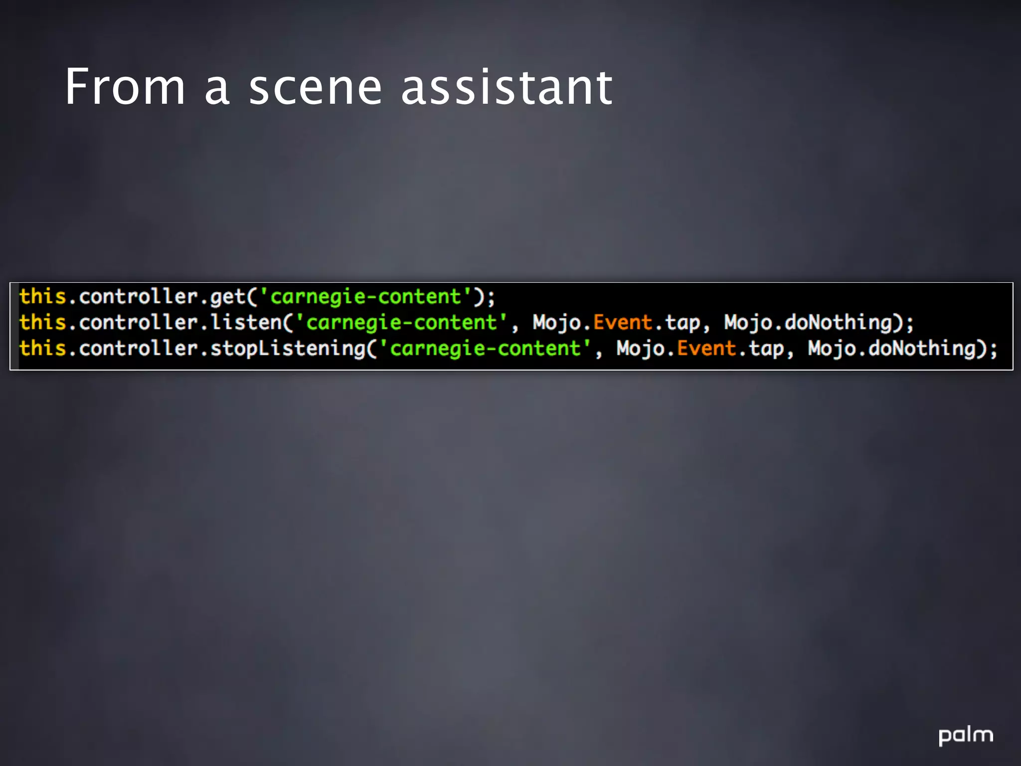 From a scene assistant
 