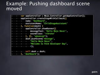 Example: Pushing dashboard scene
moved
 