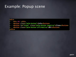 Example: Popup scene
 