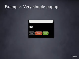 Example: Very simple popup
 