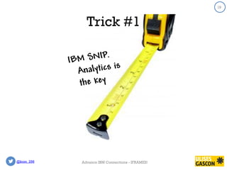 @kom_256
19
Trick #1
19
Advance IBM Connections - IFRAMES!
 
