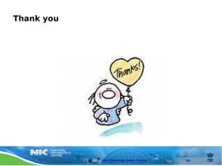 Thank you




            Open Technology Centre, Chennai   124
 