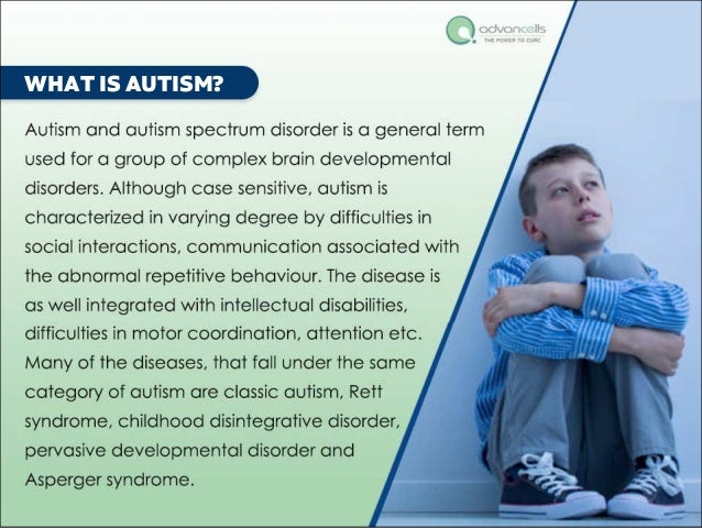 WHAT IS AUTISM?