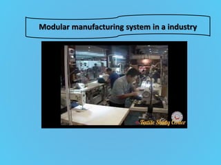 Modular manufacturing system in a industry
 