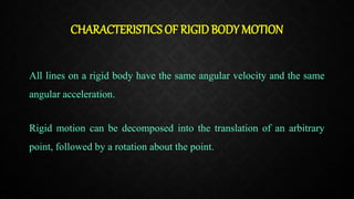 Rigidity In Space Example MOTION OF A RIGID BODY IN SPACE | PPTX