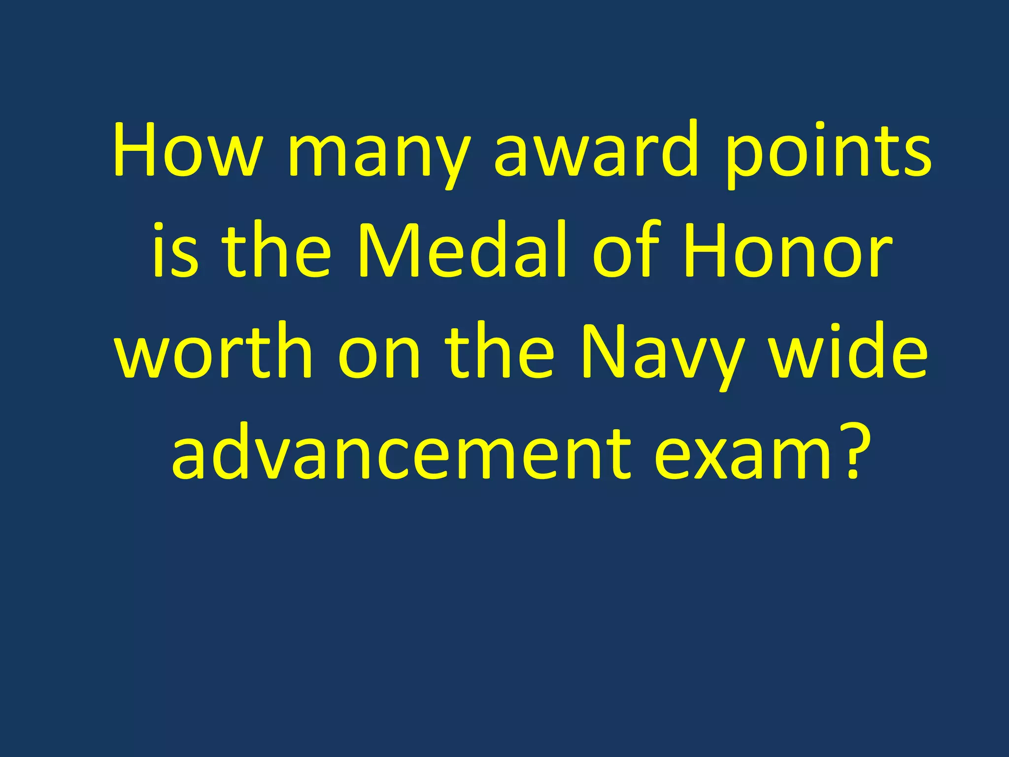 How many award points is the Medal of Honor worth on the Navy wide advancement exam?