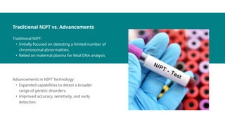 Advancements in NIPT Technology What's New.pptx