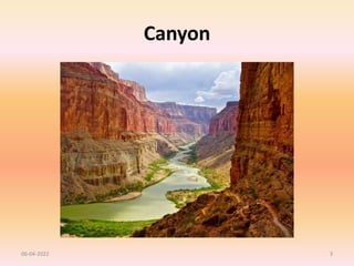 Canyon
06-04-2022 3
 
