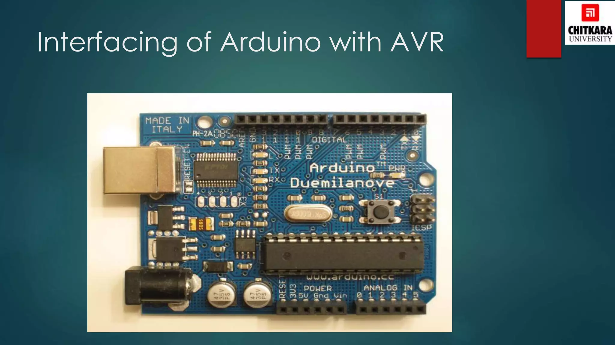 Interfacing of Arduino with AVR
 