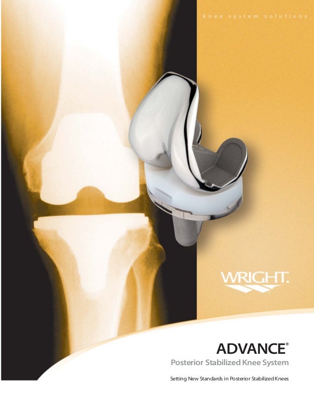 Advance® posterior stabilized knee system