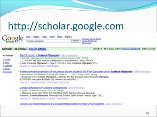http://scholar.google.com
52
 