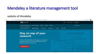 Mendeley a literature management tool
website of Mendeley
 