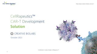 Advances in CAR-T Cell Therapy - Creative Biolabs | PPTX