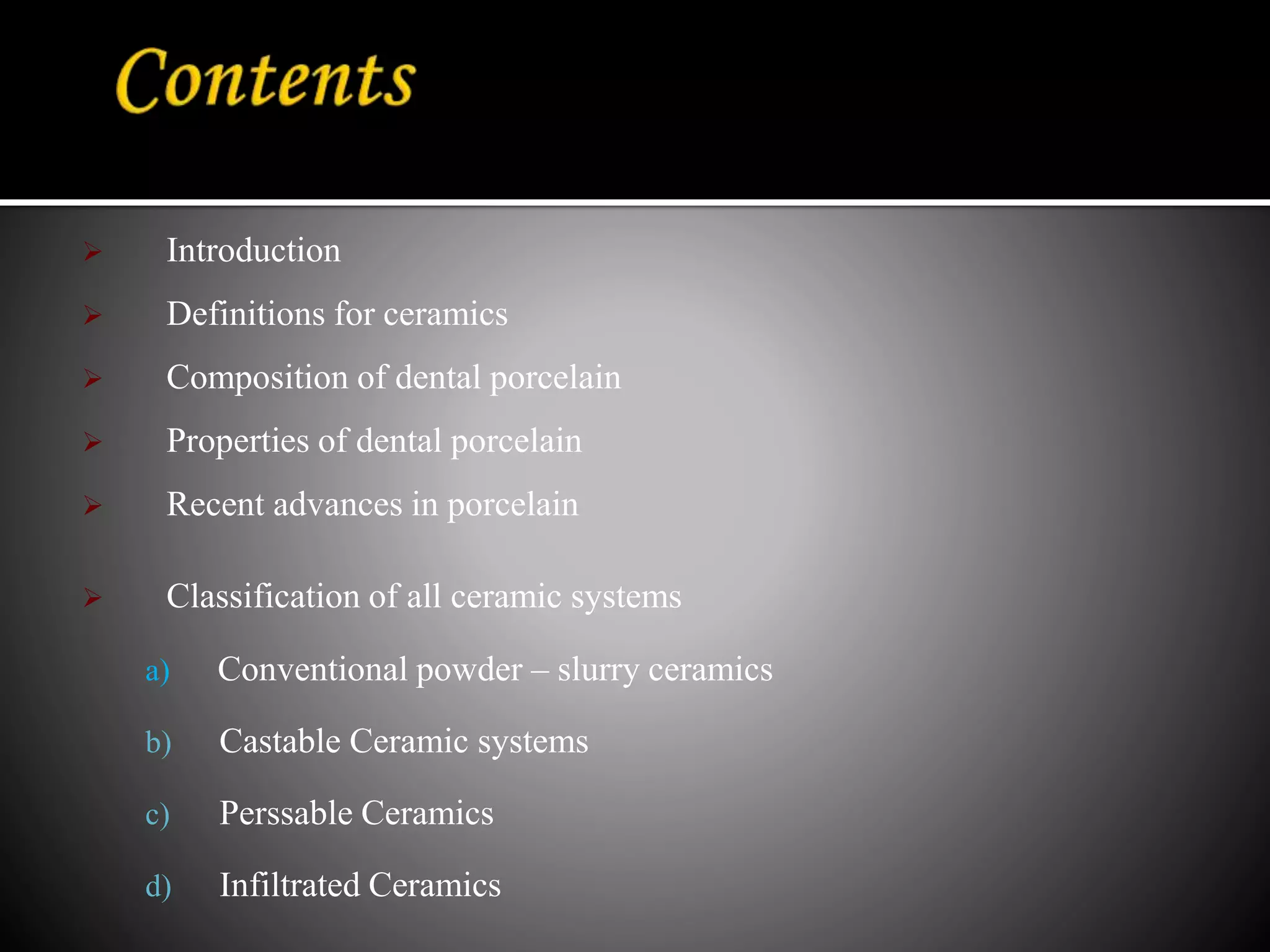Recent Advances in Dental Ceramics | PPTX