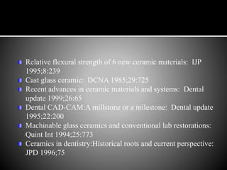 Recent Advances in Dental Ceramics | PPTX