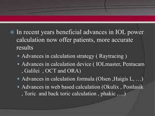 Advances in iol calculation | PPTX