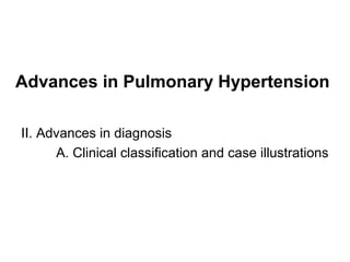 Advances In Pulmonary Hypertension | PPT