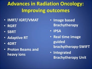 Advances in radiation oncology:Cancer care | PPTX
