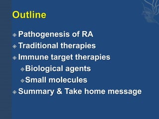 Advances in Rheumatoid Arthritis (RA) treatment | PPTX