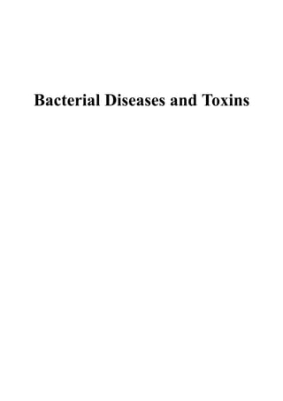 Bacterial Diseases and Toxins
 