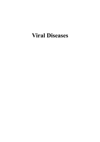 Viral Diseases
 