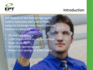 Advances in turbine lubricant maintenance | PPTX