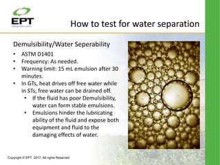 Advances in turbine lubricant maintenance | PPTX
