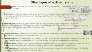 advance yarn manufacture,classification, production, uses and ...
