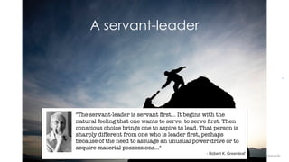 @rowanb© 2018 Scrum WithStyle scrumwithstyle.com
Shepherd to the team
A servant-leader
"The servant-leader is servant ﬁrst… It begins with the
natural feeling that one wants to serve, to serve ﬁrst. Then
conscious choice brings one to aspire to lead. That person is
sharply different from one who is leader ﬁrst, perhaps
because of the need to assuage an unusual power drive or to
acquire material possessions…"
- Robert K. Greenleaf
 