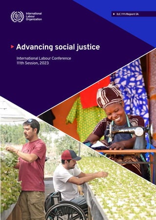 X Working Time
and Work-Life Balance
Around the World
X Advancing social justice
International Labour Conference
111th Session, 2023
ILC.111/Report IA
 