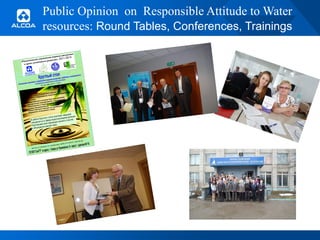 Public Opinion on Responsible Attitude to Water
resources: Round Tables, Conferences, Trainings

3

 