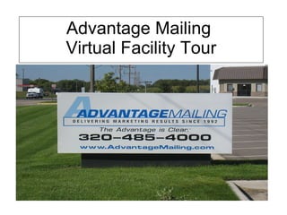 Advantage Mailing  Virtual Facility Tour 