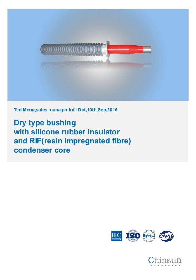 Dry type RIF(RIP) condenser transformer bushing advantages