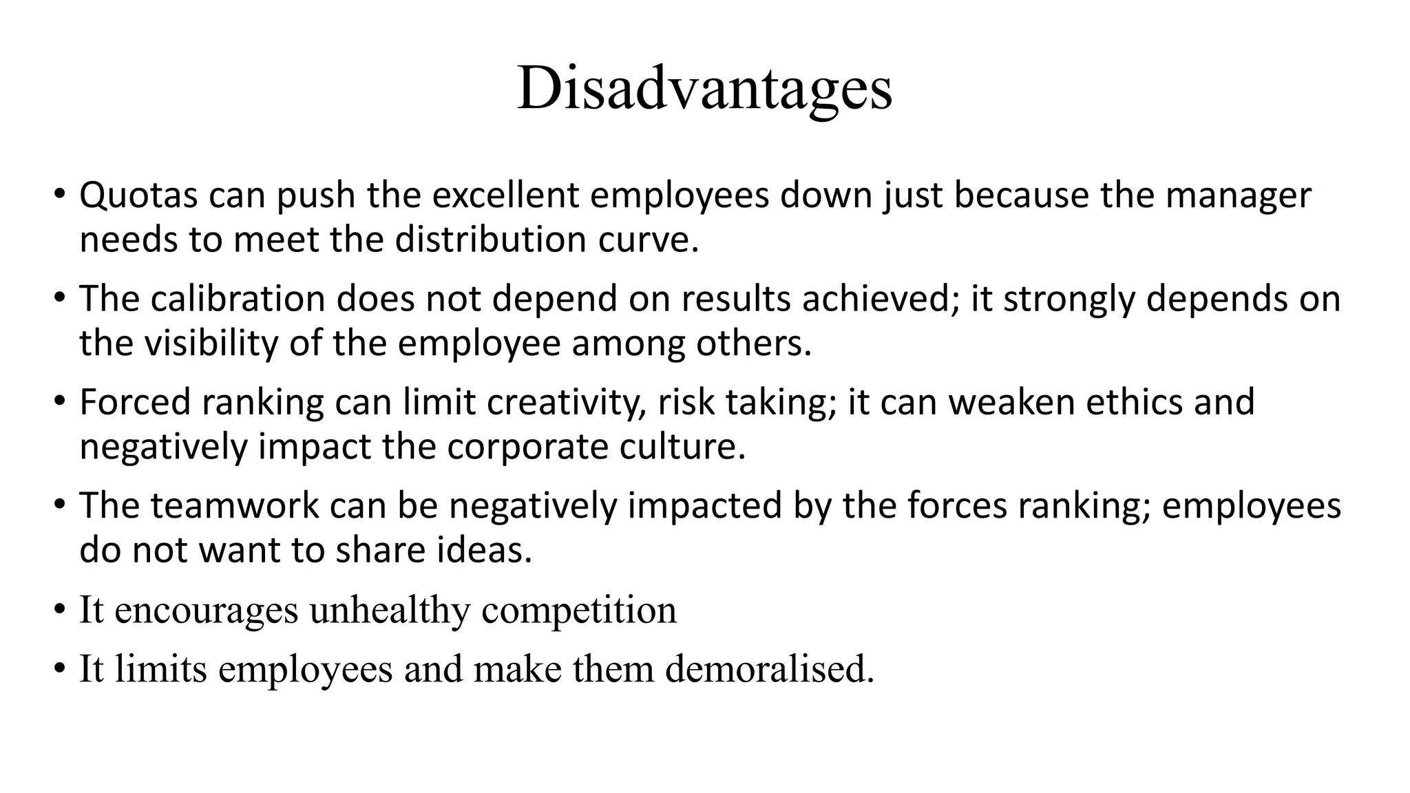 Advantages and disadvantages of Forced ranking method PPT