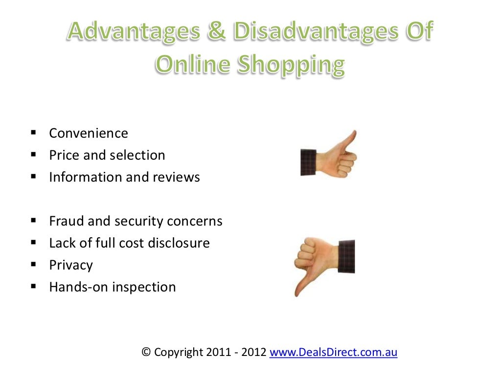 Advantages and disadvantage of online shopping