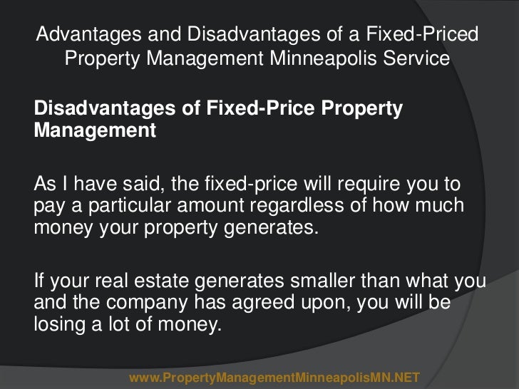 Advantages and Disadvantages of a FixedPriced Property Management