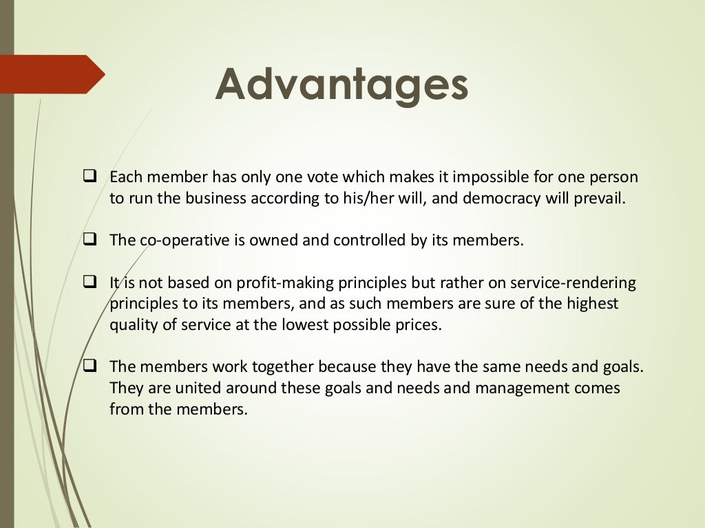 Advantages and disadvantages of co operatives
