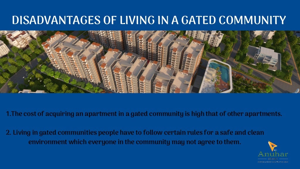 Advantages and disadvantages of gated communities