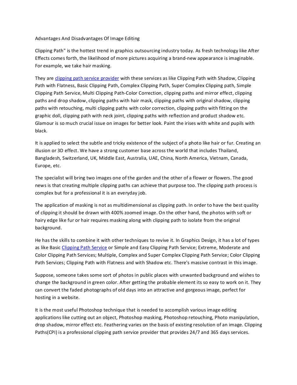 Advantages and disadvantages of image editing