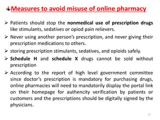 Advantages and disadvantages of online pharmacy in india | PPTX
