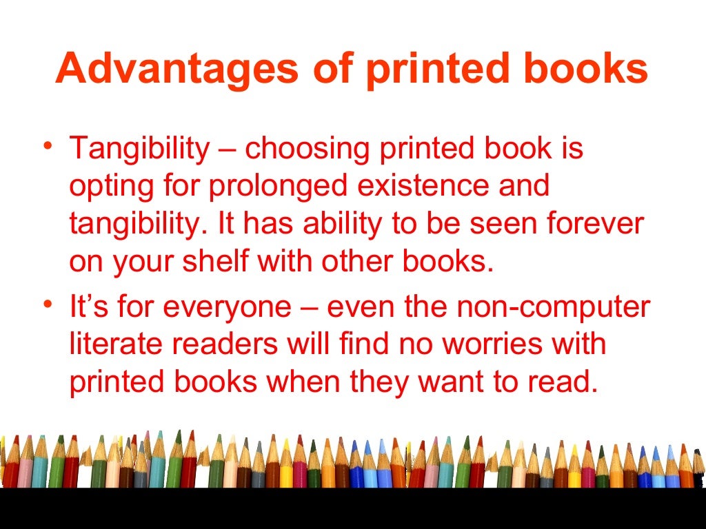 Advantages and disadvantages of printed and e books marina hajduković
