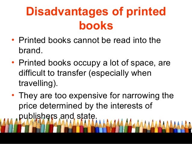 what are the advantages and disadvantages of reading books online